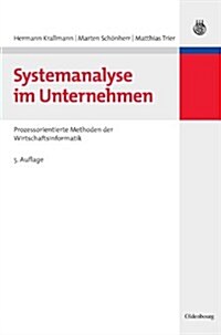 Systemanalyse Im Unternehmen (Hardcover, 5, 5., Vollstandig)