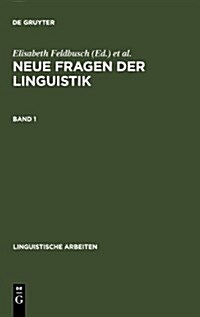 Neue Fragen Der Linguistik (Hardcover, Reprint 2010)