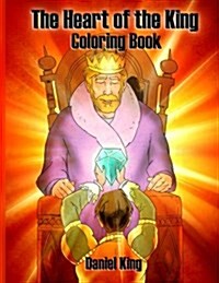 The Heart of the King: Coloring Book (Paperback)