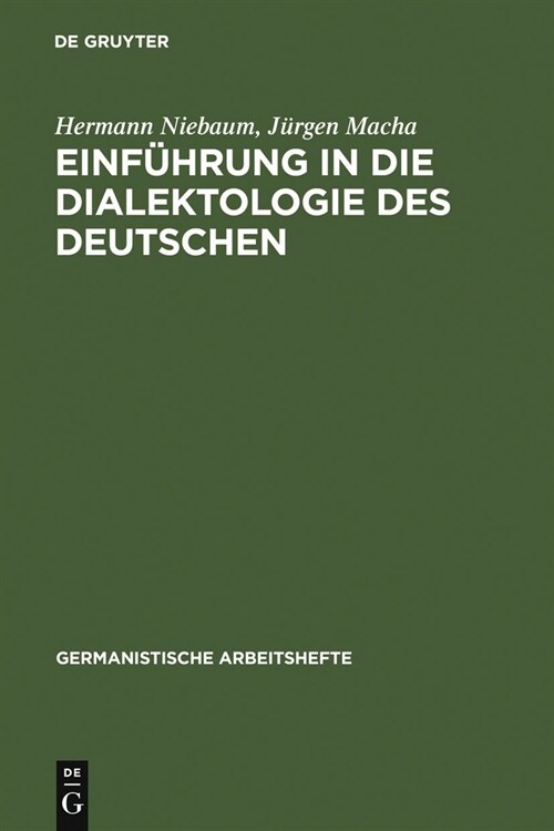 Einf?rung in Die Dialektologie Des Deutschen (Hardcover, 2, 2., Neubearb. A)