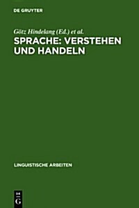 Sprache: Verstehen und Handeln (Hardcover, Reprint 2010)