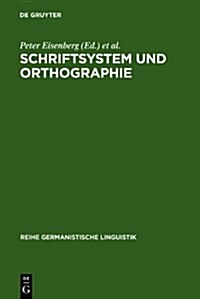 Schriftsystem Und Orthographie (Hardcover)