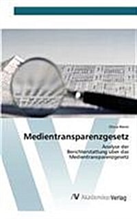 Medientransparenzgesetz (Paperback)