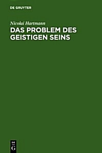 Das Problem des geistigen Seins (Hardcover, 3, 3. Aufl. 1962)