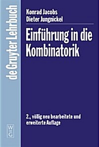 Einf?rung in Die Kombinatorik (Hardcover, 2, 2. Vollig Neu B)