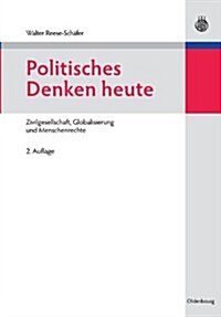 Politisches Denken Heute (Paperback, 2, Uberarbeitete A)