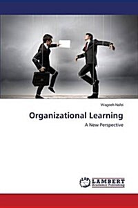 Organizational Learning (Paperback)