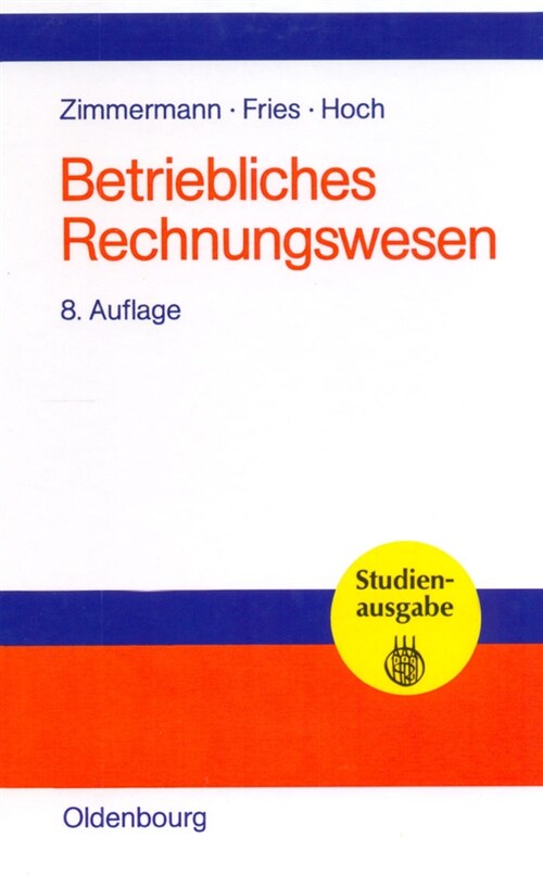 Betriebliches Rechnungswesen (Hardcover, 8, Uberarbeitete U)