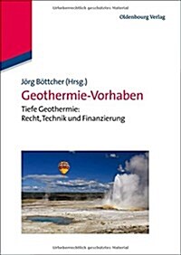 Geothermie-Vorhaben (Hardcover)