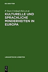 Kulturelle und sprachliche Minderheiten in Europa (Hardcover, Reprint 2010)