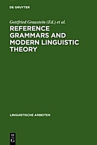 Reference Grammars and Modern Linguistic Theory (Hardcover)