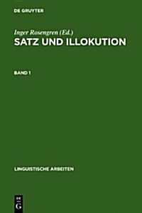 Satz Und Illokution (Hardcover)