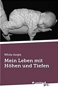Mein Leben Mit H Hen Und Tiefen (Paperback)