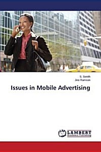 Issues in Mobile Advertising (Paperback)