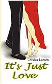 Its Just Love (Paperback)