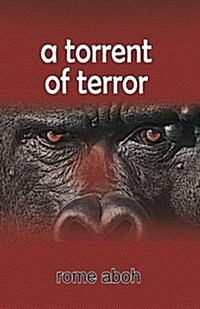 A Torrent of Terror (Paperback)