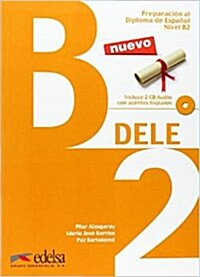 Preparacion Dele: Libro + CD - B2 (2014 Edition) (Spanish)  ? 12 Aug 2014 (Perfect Paperback)