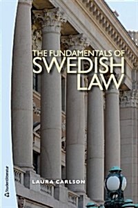 The Fundamentals of Swedish Law (2nd Edition) (Paperback, 2)