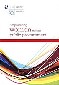 Empowering Women Through Public Procurement (Paperback)