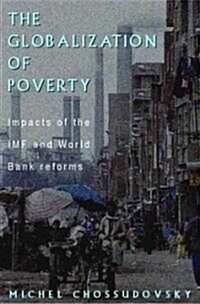 The Globalization of Poverty (Paperback)