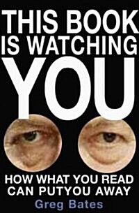 This Book Is Watching You (Paperback)