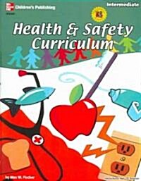 Health & Safety Curriculum, Intermediate (Paperback)