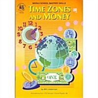 Middle School Mastery Skills  Time Zones & Money (Paperback)