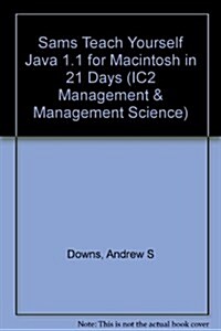 Teach Yourself Java 1.1 for Macintosh in 21 Days (Paperback, CD-ROM, 2nd)