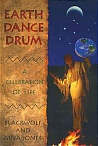 Earth Dance Drum (Paperback)