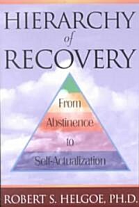 Hierarchy of Recovery (Paperback, 2nd)