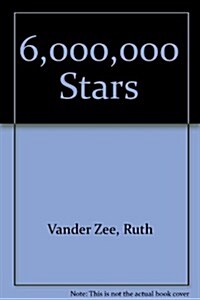 6,000,000 Stars (Hardcover)