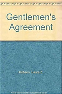 Gentlemens Agreement (Hardcover)