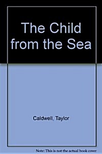 The Child from the Sea (Hardcover)