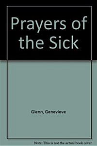 Prayers of the Sick (Paperback)