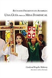 Una Guia Para LA Misa Dominical (Paperback)