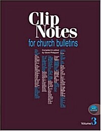 Clip Notes for Church Bulletins With Cdrom (Paperback, CD-ROM)