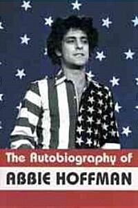 The Autobiography of Abbie Hoffman (Paperback)