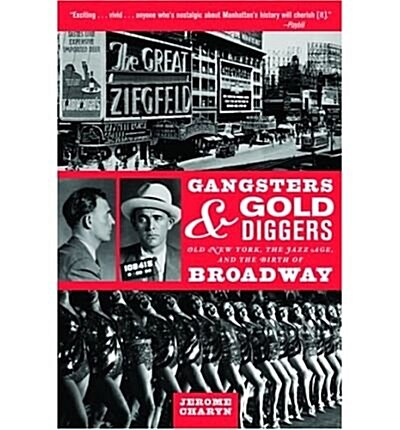 Gangsters and Gold Diggers (Paperback)