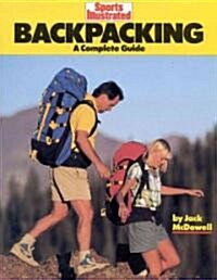 Backpacking: A Complete Guide (Paperback)