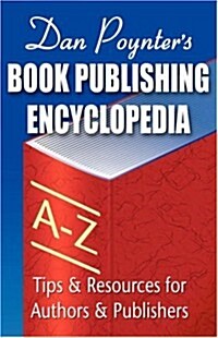 Book Publishing Encyclopedia (Paperback, 2nd, Completely REV)