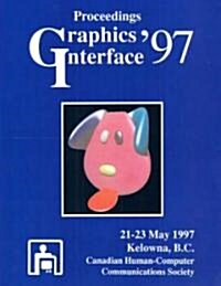 Graphics Interface 1997 (Paperback, 5)