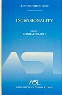 Intensionality: Lecture Notes in Logic 22 (Hardcover)
