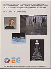 Symposium on Computer Animation 2006 (Paperback)