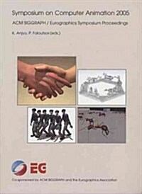 Symposium on Computer Animation 2005 (Paperback)