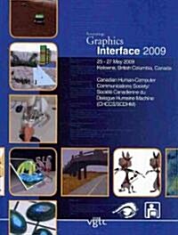 Graphics Interface 2009 (Paperback, 16)