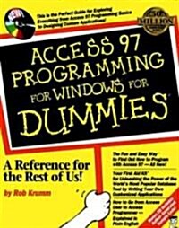 Access 97 Programming for Windows for Dummies (Paperback, Revised)