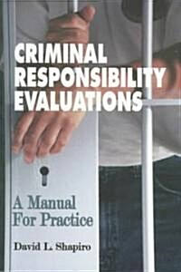 Criminal Responsibility Evaluations (Paperback)