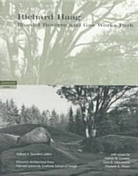 Richard Haag: Bloedel Reserve and Gasworks Park (Paperback)
