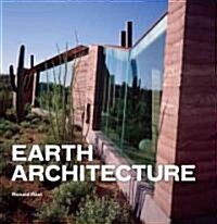 Earth Architecture (Hardcover, 1st)