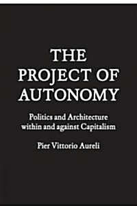The Project of Autonomy (Hardcover)
